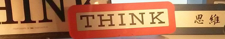 IBM, think